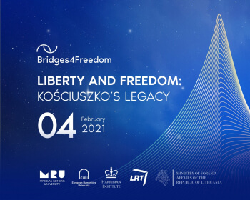 Vilniuje įvyko tarptautinis laisvės ir demokratijos forumas „Laisvės siekiai: Tado Kosciuškos palikimas“
